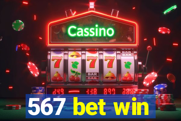 567 bet win